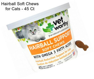 Hairball Soft Chews for Cats - 45 Ct