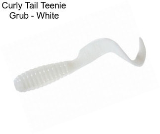 Curly Tail Teenie Grub - White