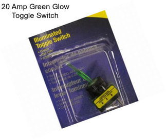 20 Amp Green Glow Toggle Switch