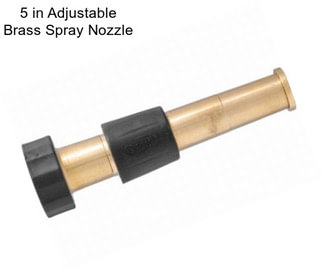 5 in Adjustable Brass Spray Nozzle