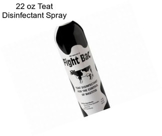 22 oz Teat Disinfectant Spray