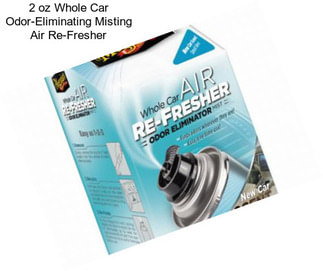 2 oz Whole Car Odor-Eliminating Misting Air Re-Fresher