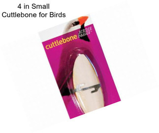 4 in Small Cuttlebone for Birds