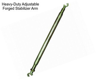 Heavy-Duty Adjustable Forged Stabilizer Arm