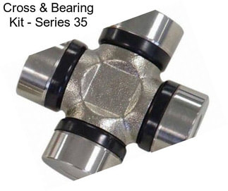 Cross & Bearing Kit - Series 35