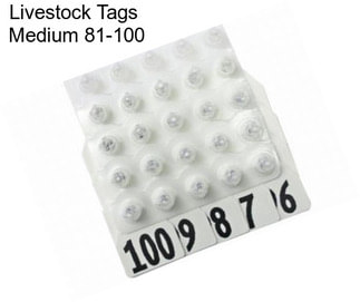 Livestock Tags  Medium 81-100