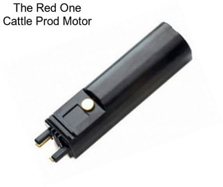 The Red One Cattle Prod Motor