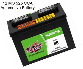 12 MO 525 CCA Automotive Battery