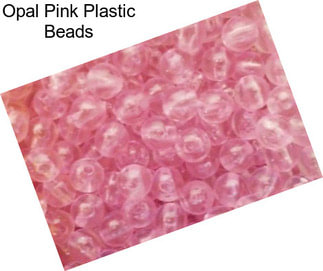 Opal Pink Plastic Beads