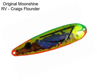 Original Moonshine RV - Craigs Flounder