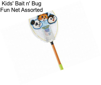 Kids\' Bait n\' Bug Fun Net Assorted