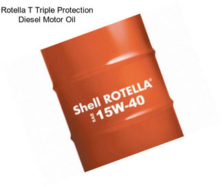 Rotella T Triple Protection Diesel Motor Oil