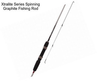 Xtralite Series Spinning Graphite Fishing Rod