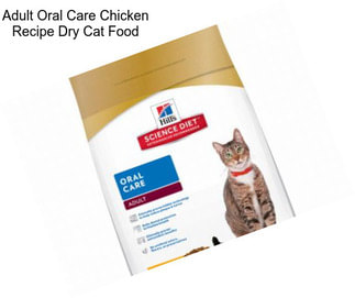 Adult Oral Care Chicken Recipe Dry Cat Food