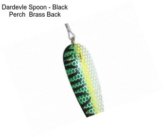 Dardevle Spoon - Black Perch  Brass Back