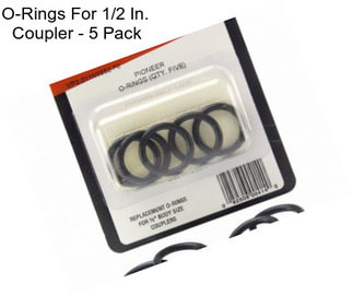 O-Rings For 1/2 In.  Coupler - 5 Pack