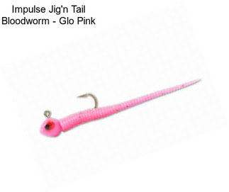 Impulse Jig\'n Tail Bloodworm - Glo Pink