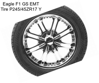 Eagle F1 GS EMT Tire P245/45ZR17 Y