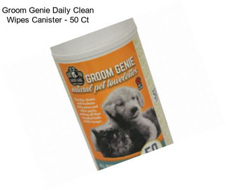 Groom Genie Daily Clean Wipes Canister - 50 Ct