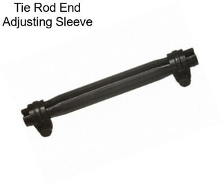 Tie Rod End Adjusting Sleeve