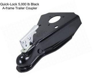 Quick-Lock 5,000 lb Black A-frame Trailer Coupler