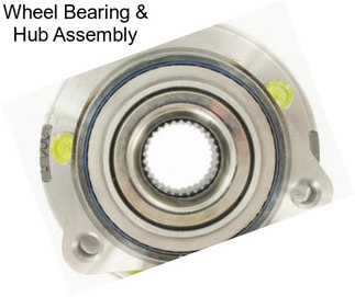 Wheel Bearing & Hub Assembly