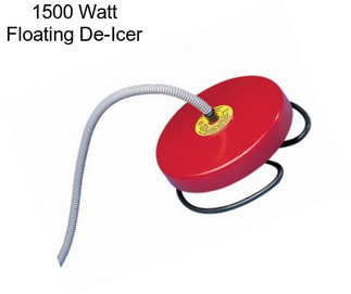 1500 Watt Floating De-Icer