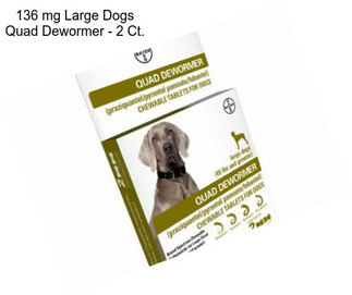 136 mg Large Dogs Quad Dewormer - 2 Ct.