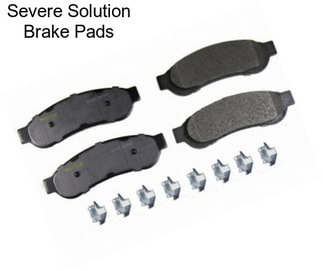 Severe Solution Brake Pads