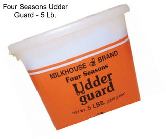 Four Seasons Udder Guard - 5 Lb.