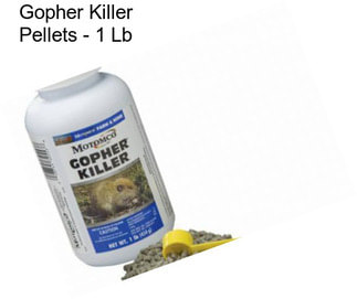 Gopher Killer Pellets - 1 Lb