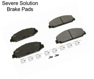 Severe Solution Brake Pads