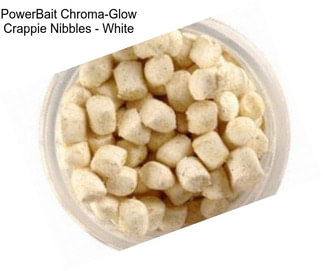 PowerBait Chroma-Glow Crappie Nibbles - White