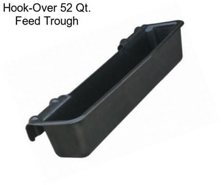 Hook-Over 52 Qt. Feed Trough