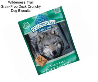 Wilderness Trail Grain-Free Duck Crunchy Dog Biscuits