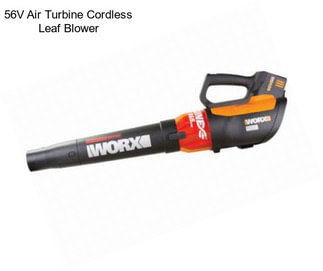 56V Air Turbine Cordless Leaf Blower