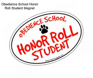 Obedience School Honor Roll Student Magnet