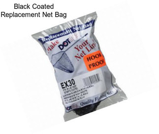 Black Coated Replacement Net Bag