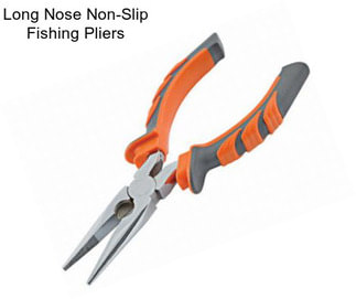 Long Nose Non-Slip Fishing Pliers