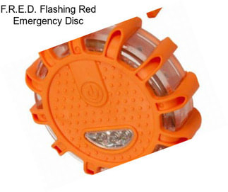 F.R.E.D. Flashing Red Emergency Disc