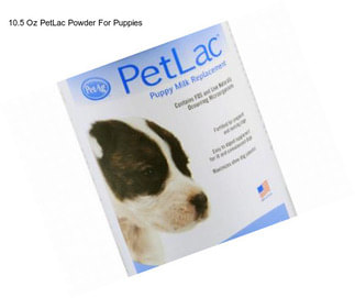 10.5 Oz PetLac Powder For Puppies