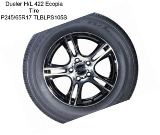 Dueler H/L 422 Ecopia Tire P245/65R17 TLBLPS105S