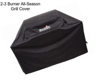 2-3 Burner All-Season Grill Cover