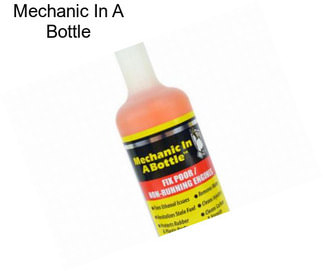 Mechanic In A Bottle