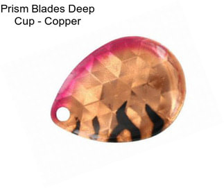 Prism Blades Deep Cup - Copper