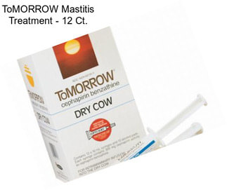 ToMORROW Mastitis Treatment - 12 Ct.