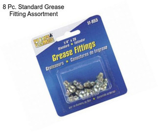 8 Pc. Standard Grease Fitting Assortment