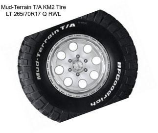 Mud-Terrain T/A KM2 Tire LT 265/70R17 Q RWL