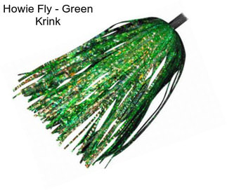 Howie Fly - Green Krink