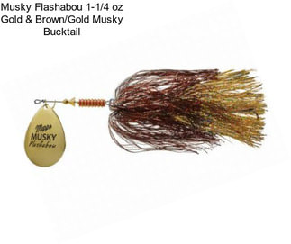 Musky Flashabou 1-1/4 oz Gold & Brown/Gold Musky Bucktail